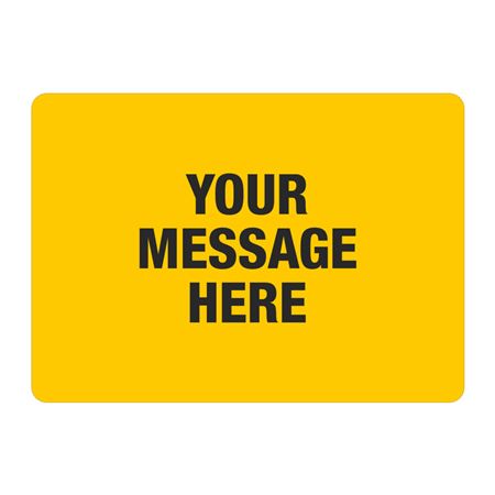 Custom Worded Industrial Decal - Blank -Yellow